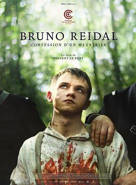 2021剧情  传记 《布鲁诺·里德尔，杀人犯的自白 Bruno Reidal》迅雷磁力下载